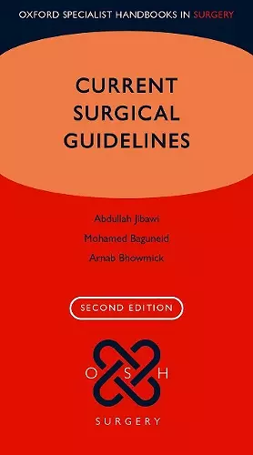 Current Surgical Guidelines cover