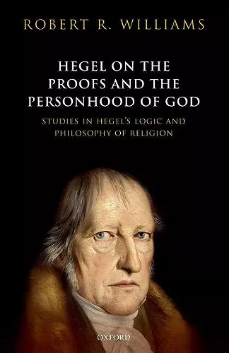 Hegel on the Proofs and the Personhood of God cover