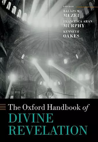 The Oxford Handbook of Divine Revelation cover