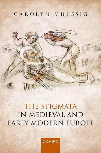 The Stigmata in Medieval and Early Modern Europe cover