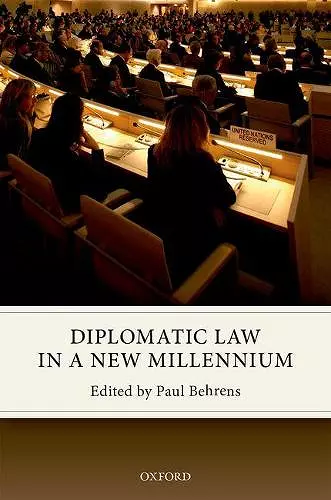 Diplomatic Law in a New Millennium cover