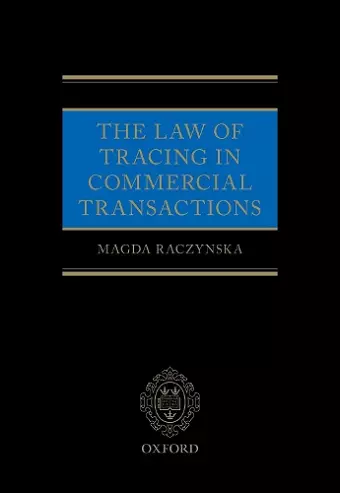 The Law of Tracing in Commercial Transactions cover