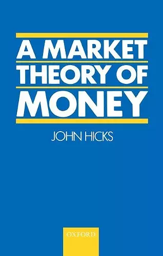 A Market Theory of Money cover