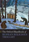 The Oxford Handbook of Russian Religious Thought cover