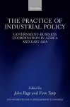 The Practice of Industrial Policy cover