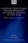 Growth, Structural Transformation, and Rural Change in Viet Nam cover