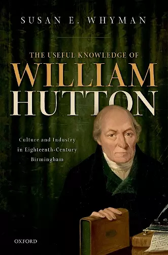 The Useful Knowledge of William Hutton cover