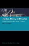 Justice, Mercy, and Caprice cover