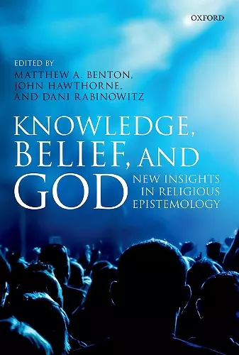 Knowledge, Belief, and God cover