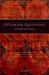 Ottonian Queenship cover