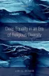 Deep Equality in an Era of Religious Diversity cover