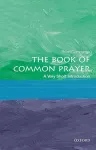 The Book of Common Prayer: A Very Short Introduction cover