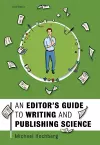 An Editor's Guide to Writing and Publishing Science cover