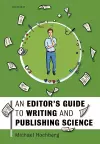 An Editor's Guide to Writing and Publishing Science cover