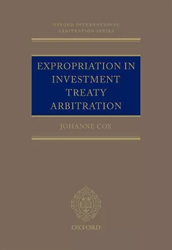 Expropriation in Investment Treaty Arbitration cover