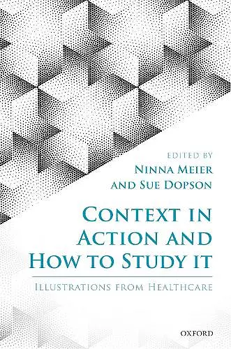 Context in Action and How to Study It cover