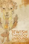 Jewish Theology Unbound cover