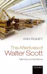 The Afterlives of Walter Scott cover