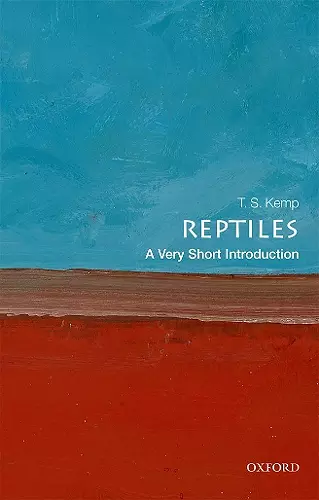 Reptiles: A Very Short Introduction cover