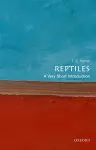 Reptiles: A Very Short Introduction cover
