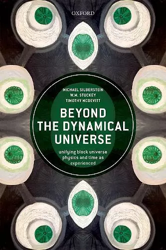 Beyond the Dynamical Universe cover