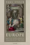 Europe and the British Geographical Imagination, 1760-1830 cover