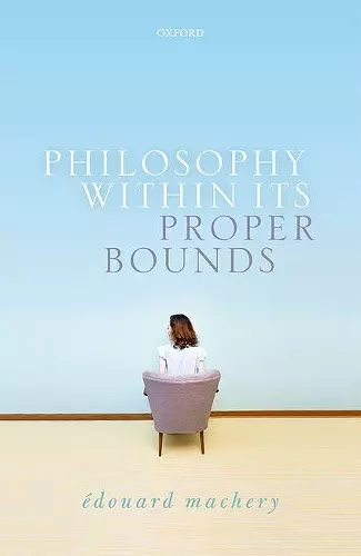 Philosophy Within Its Proper Bounds cover