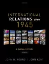 International Relations Since 1945 cover
