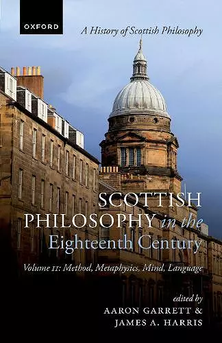 Scottish Philosophy in the Eighteenth Century, Volume II cover