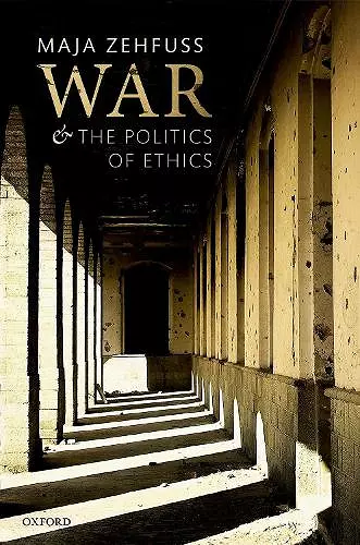 War and the Politics of Ethics cover