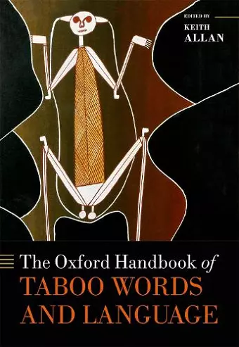 The Oxford Handbook of Taboo Words and Language cover