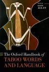 The Oxford Handbook of Taboo Words and Language cover