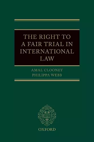 The Right to a Fair Trial in International Law cover