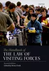 The Handbook of the Law of Visiting Forces cover