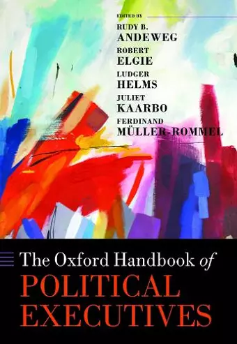 The Oxford Handbook of Political Executives cover