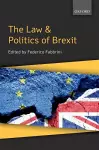 The Law & Politics of Brexit cover