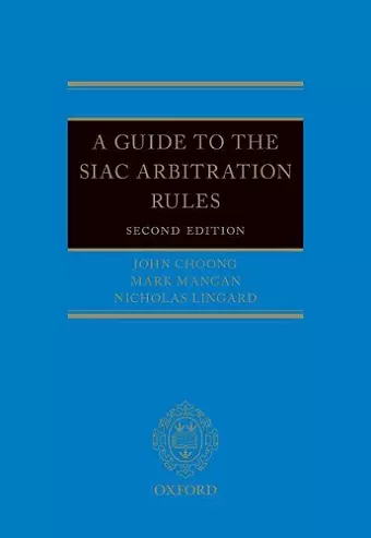 A Guide to the SIAC Arbitration Rules cover