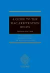 A Guide to the SIAC Arbitration Rules cover