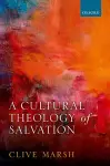 A Cultural Theology of Salvation cover