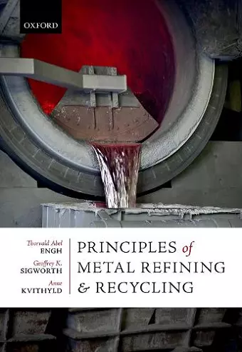 Principles of Metal Refining and Recycling cover