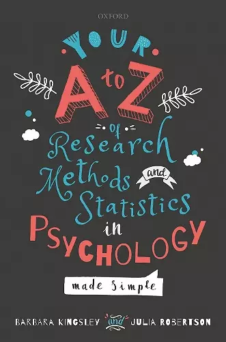 Your A to Z of Research Methods and Statistics in Psychology Made Simple cover