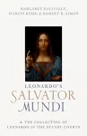 Leonardo's Salvator Mundi and the Collecting of Leonardo in the Stuart Courts cover
