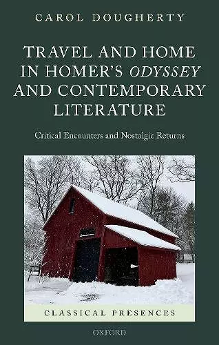 Travel and Home in Homer's Odyssey and Contemporary Literature cover