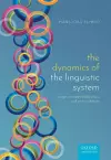 The Dynamics of the Linguistic System cover