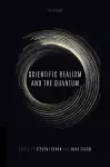 Scientific Realism and the Quantum cover