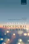 Antitrust Procedural Fairness cover