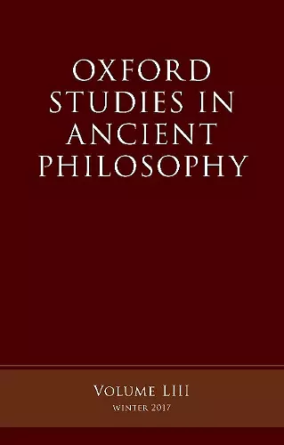 Oxford Studies in Ancient Philosophy, Volume 53 cover