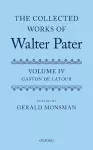 The Collected Works of Walter Pater: The Collected Works of Walter Pater cover