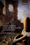 Hate Speech and Democratic Citizenship cover