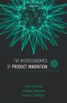 The Microeconomics of Product Innovation cover